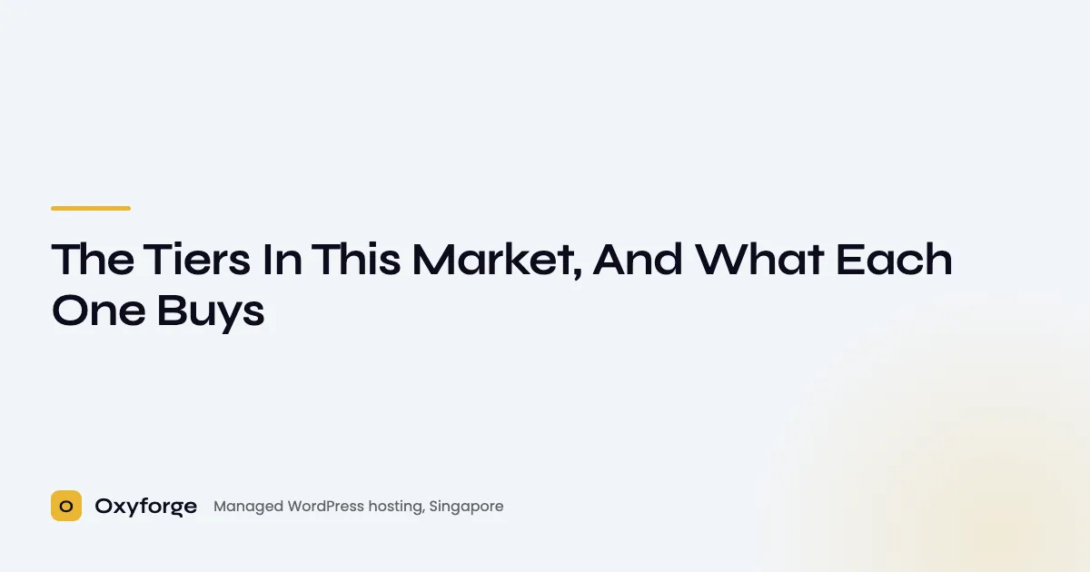 The Tiers In This Market, And What Each One Buys - Oxyforge