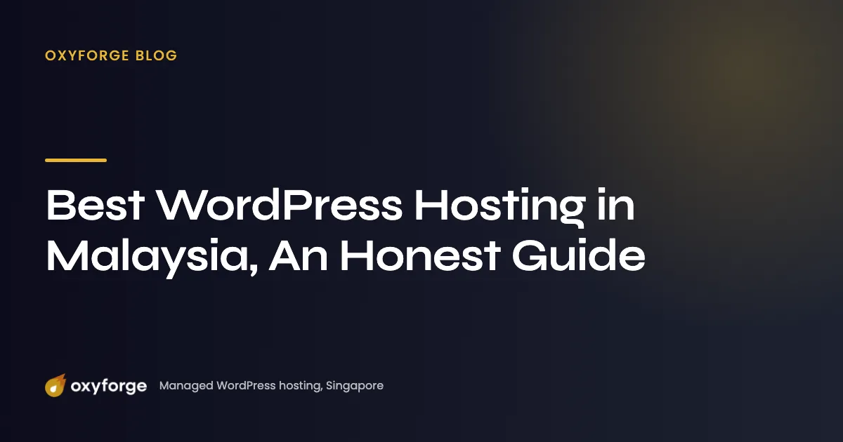 Best WordPress Hosting in Malaysia, An Honest Guide