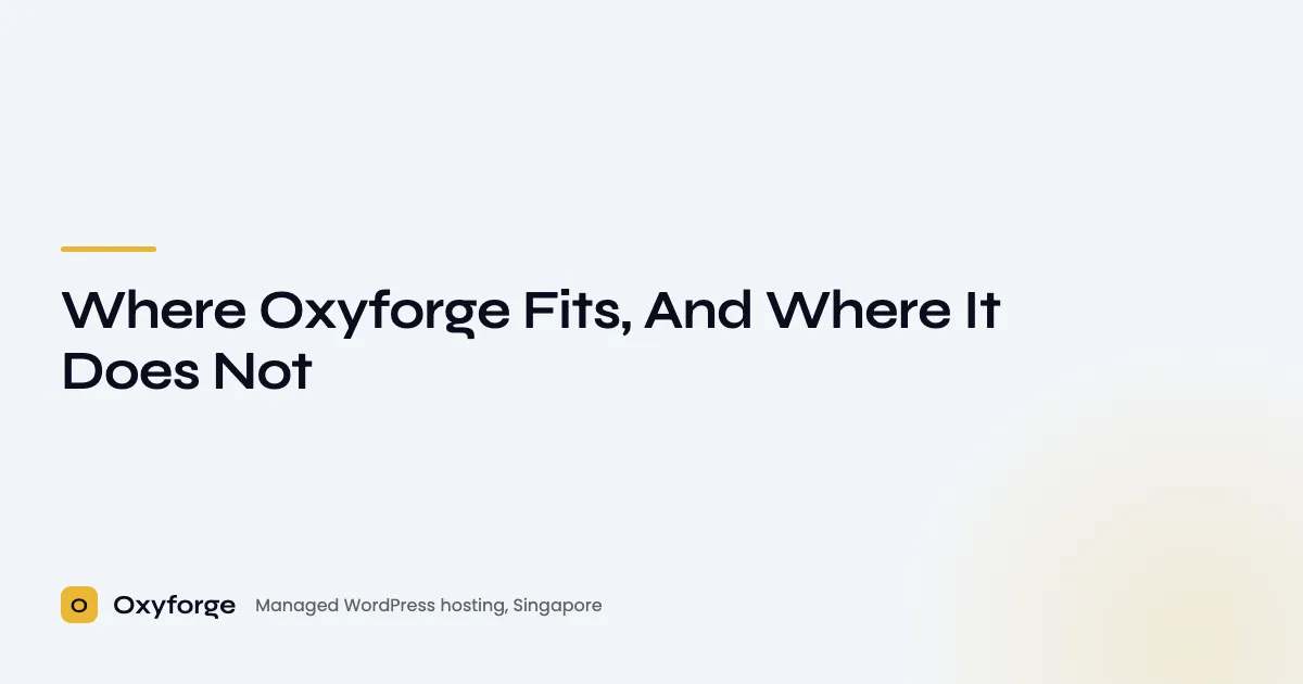 Where Oxyforge Fits, And Where It Does Not - Oxyforge
