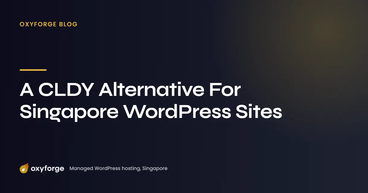 A CLDY Alternative For Singapore WordPress Sites