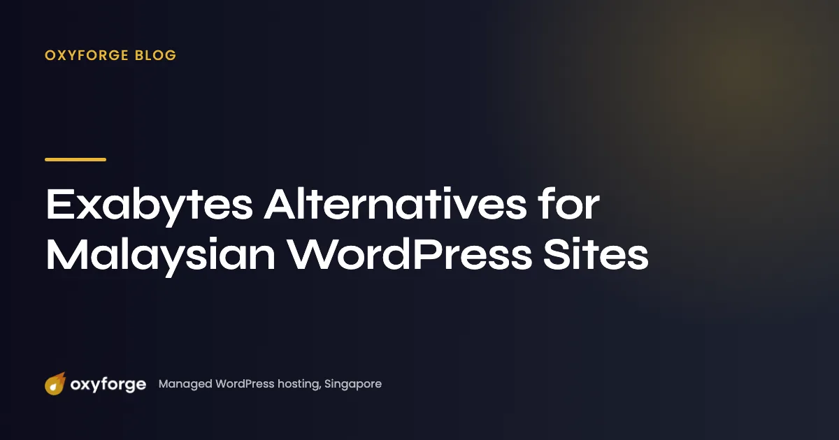 Exabytes Alternatives for Malaysian WordPress Sites