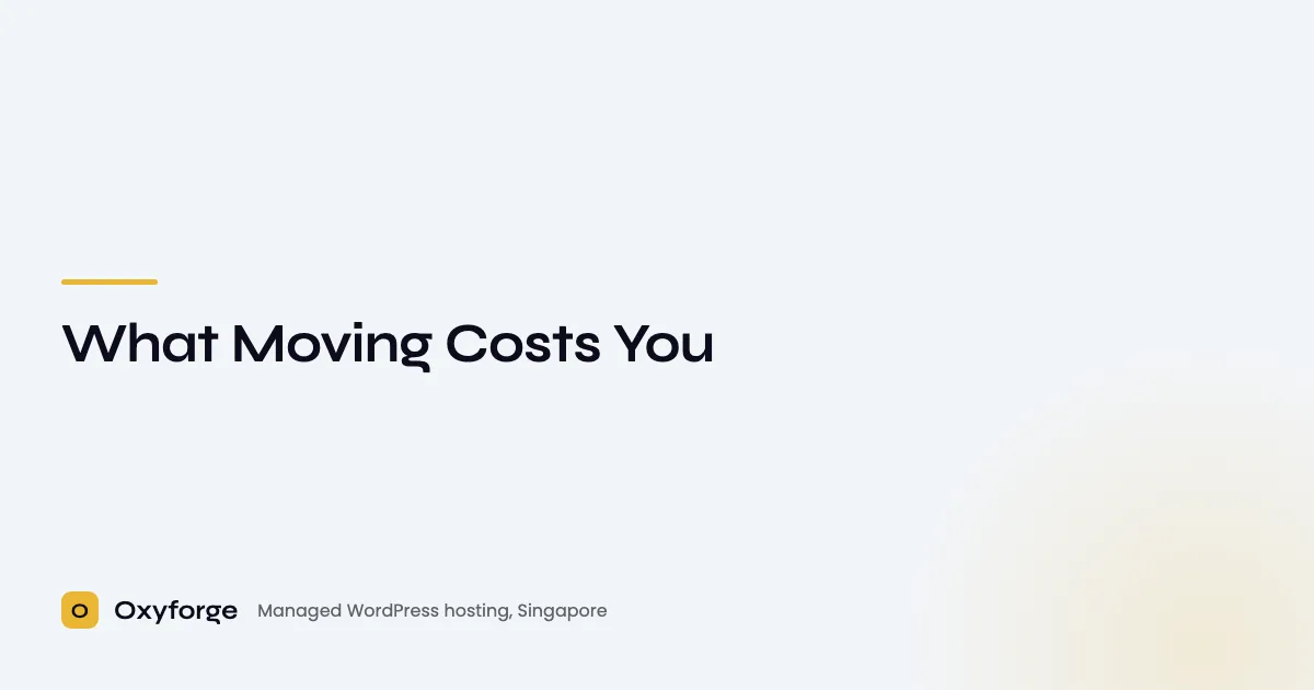 What Moving Costs You - Oxyforge